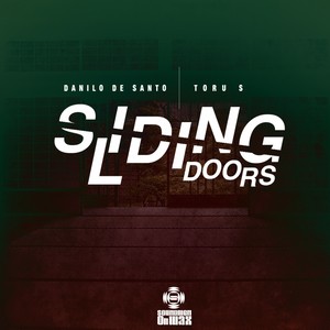 Sliding Doors (Original Mix)