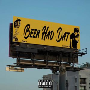 Been Had Dat (feat. SlimPaid) (Explicit)