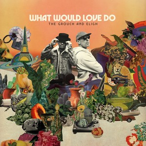 What Would Love Do (Explicit)