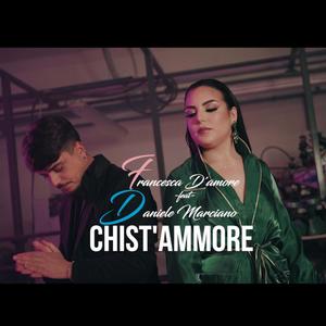 Chist' Ammore (feat. Daniele Marciano)