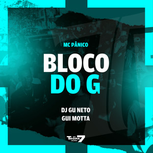 Bloco do G (Explicit)