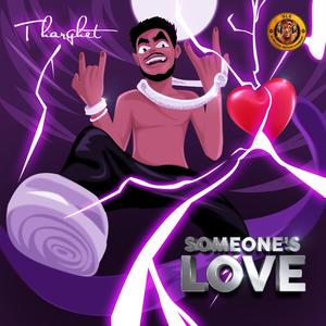 Someone's Love (Explicit)