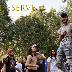 Deserve (feat. Epoch) [Explicit]