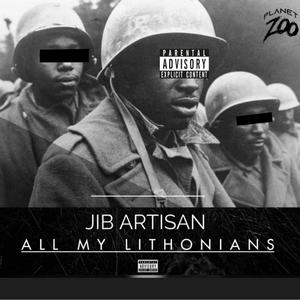 ALL MY LITHONIANS (Explicit)