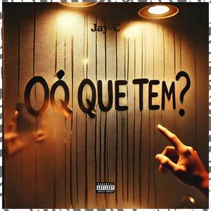 Oq que tem ? (Explicit)