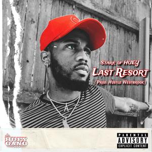 Last Resort (Explicit)