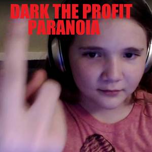 PARANOIA (Explicit)