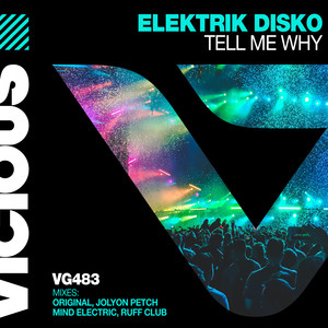 Tell Me Why (Mind Electric Remix)