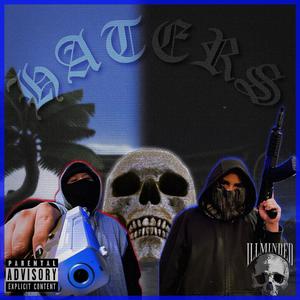 HATERS (feat. RO$ETTA) (Explicit)