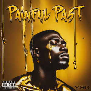 Painful Past (Explicit)