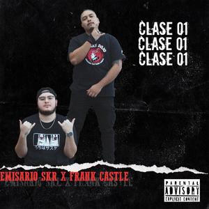 Clase 01(feat. LR-3 Aka FRANK) (Explicit)