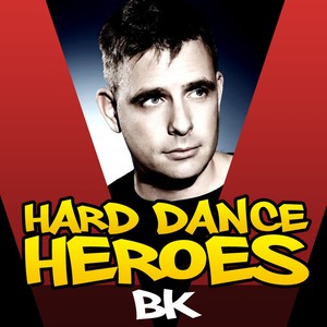 Hard Dance Heroes - BK