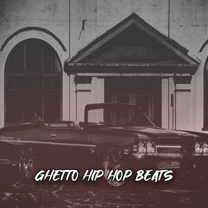 Ghetto Hip Hop Beats