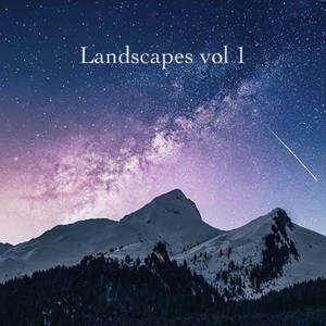 Landscapes, Vol. 1