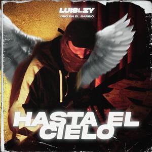 HASTA EL CIELO (Explicit)