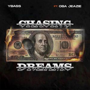 Chasing dreams (feat. obajeazie)