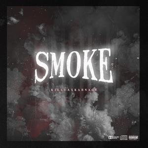 Smoke (Explicit)
