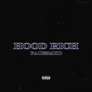 HOOD RICH (Explicit)