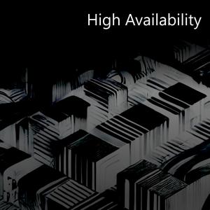 High Availability