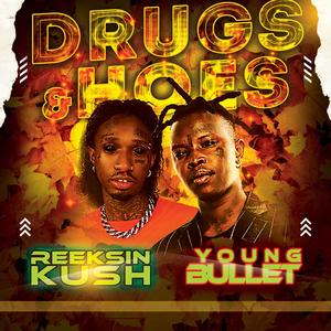 ***** AND HOES (feat. YOUNG BULLET) (Explicit)