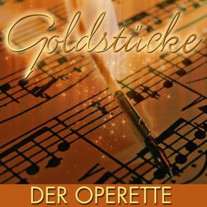 Goldstücke Der Operette