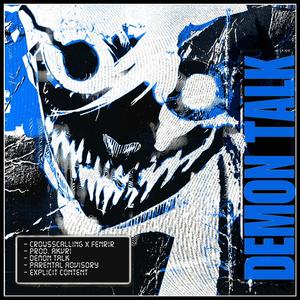 DEMON TALK (Explicit)