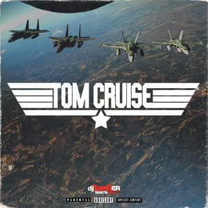 Tom Cruise (Explicit)