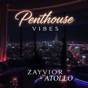 Penthouse Vibes (Explicit)
