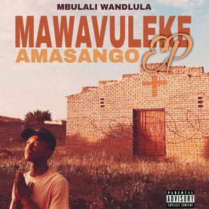 Mawavuleke Amasango (Deluxe)