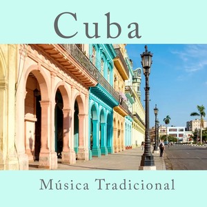 Cuba - Música Tradicional