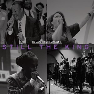 Still the King(feat. Stephanie Lewis)