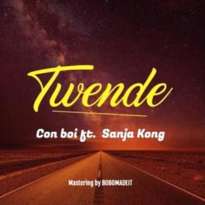 Twende (feat. Sanja kong) (Explicit)