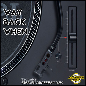 Way Back When (Explicit)