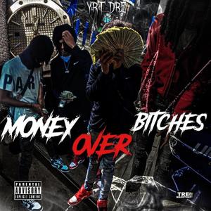 MONEY OVER ******* (Explicit)