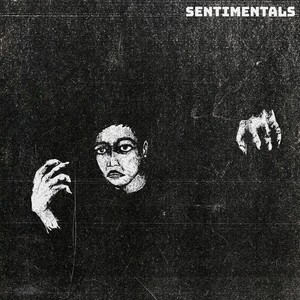 Sentimentals (Explicit)