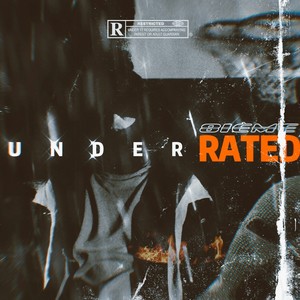 Underrated (Explicit)