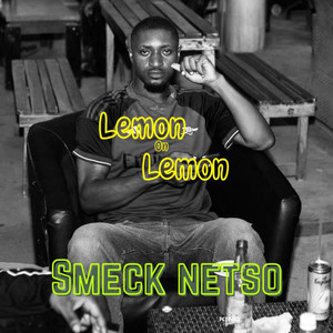 Lemon on Lemon (Explicit)