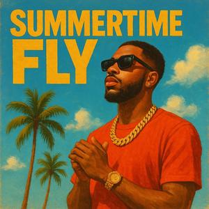 Summertime Fly (Explicit)