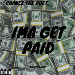 Ima Get Paid (Explicit)