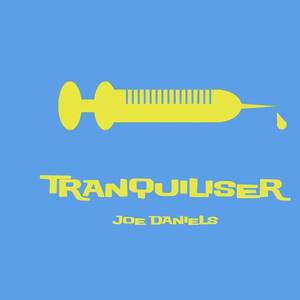 Tranquiliser - EP