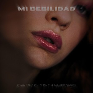 Mi Debilidad (Explicit)