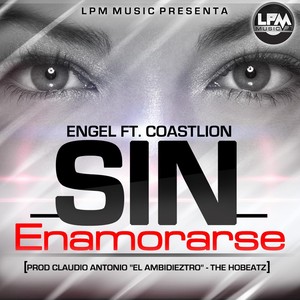 Sin Enamorarse (feat. Coastlion)