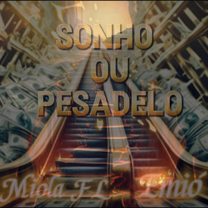 Sonho ou Pesadelo (Explicit)