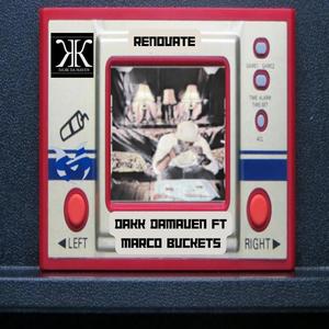 Renovate (feat. Marco Buckets) (Explicit)