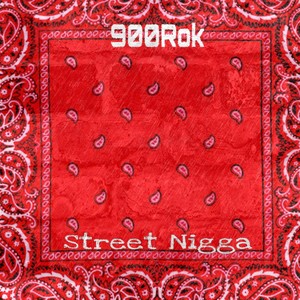 Street Nigga