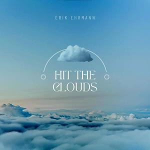HIT THE CLOUDS