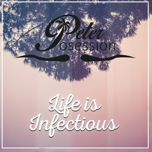 Life is infectious