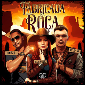 Fabricada na Roça (Explicit)