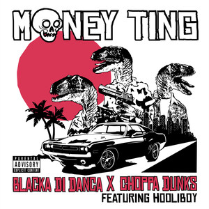 Money Ting (feat. Hooliboy) [Explicit]