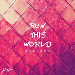 Run This World (Remy Le Duc Remix)